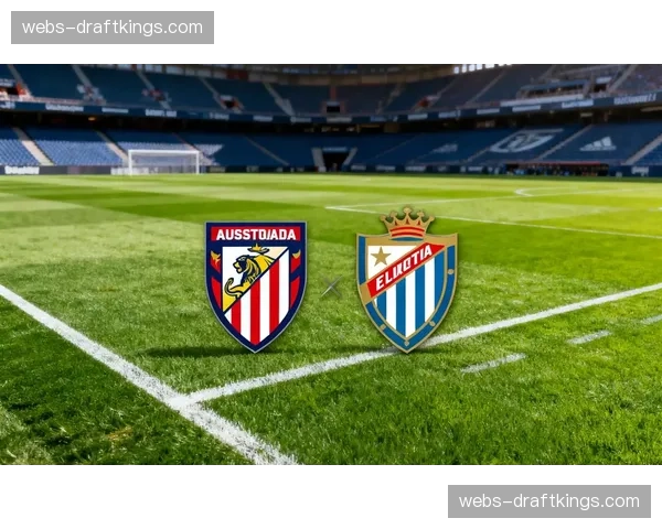 奥萨苏纳2-1逆转埃尔切，两个进球均来自边路起球后的后点包抄